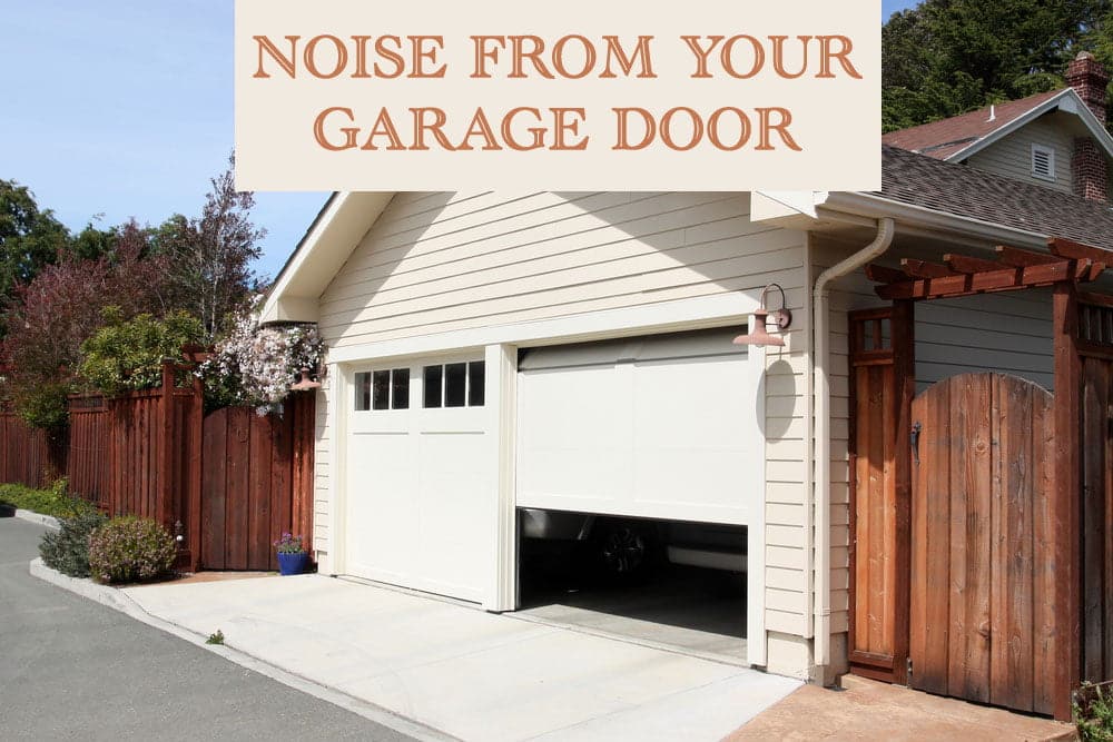 causes noise garage door